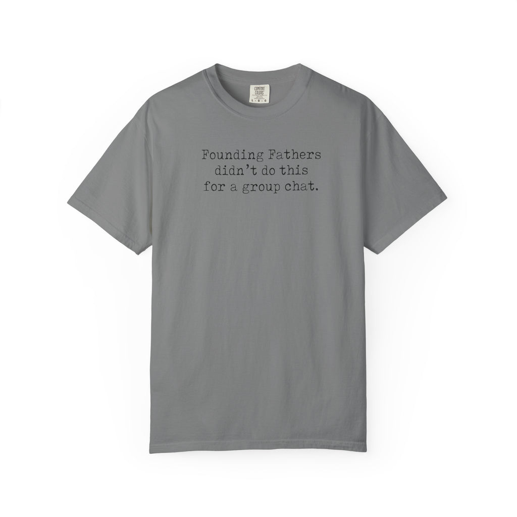 Founding Fathers T-Shirt