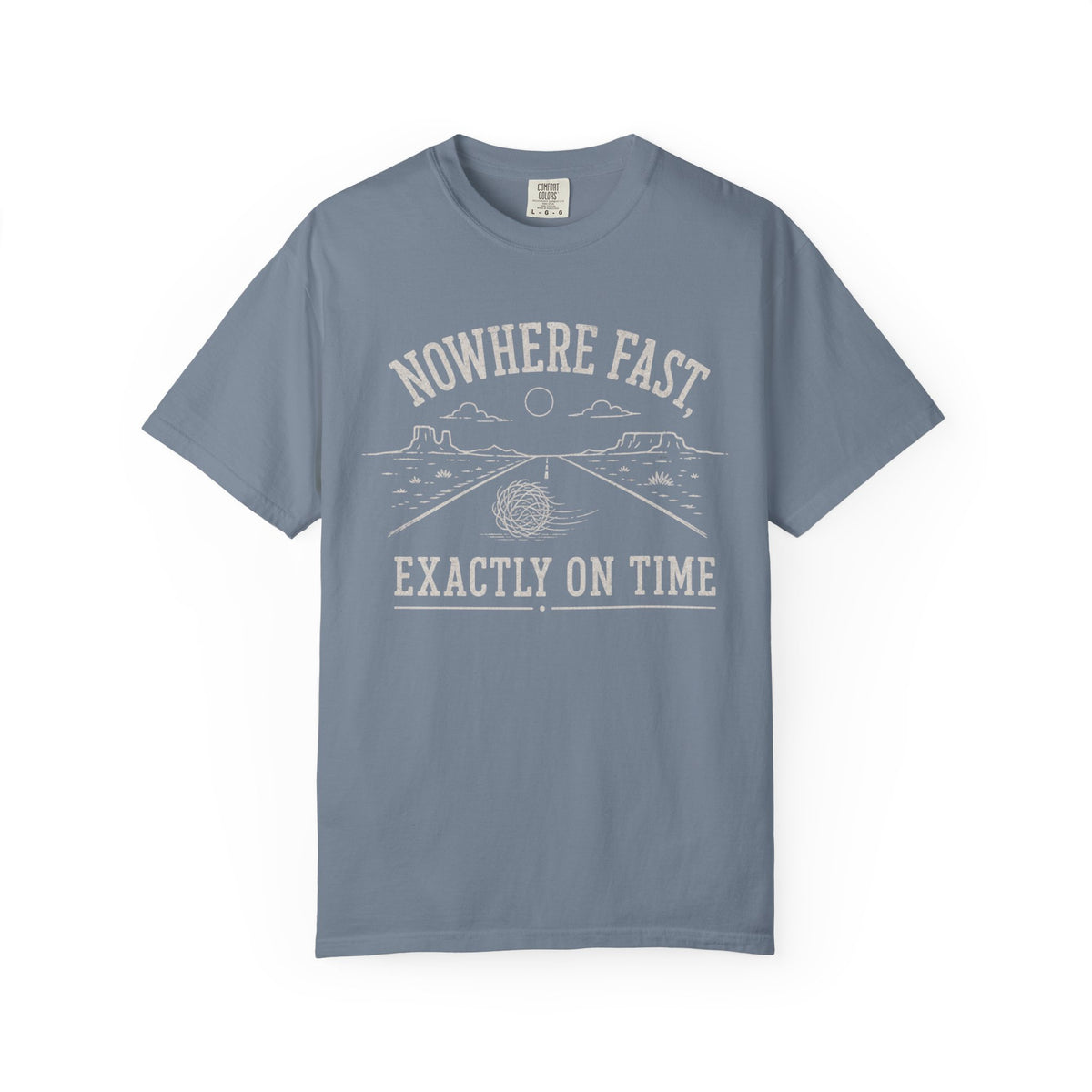 Nowhere Fast T-Shirt