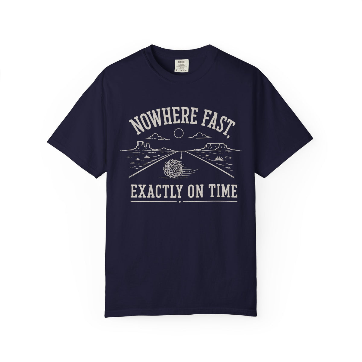 Nowhere Fast T-Shirt