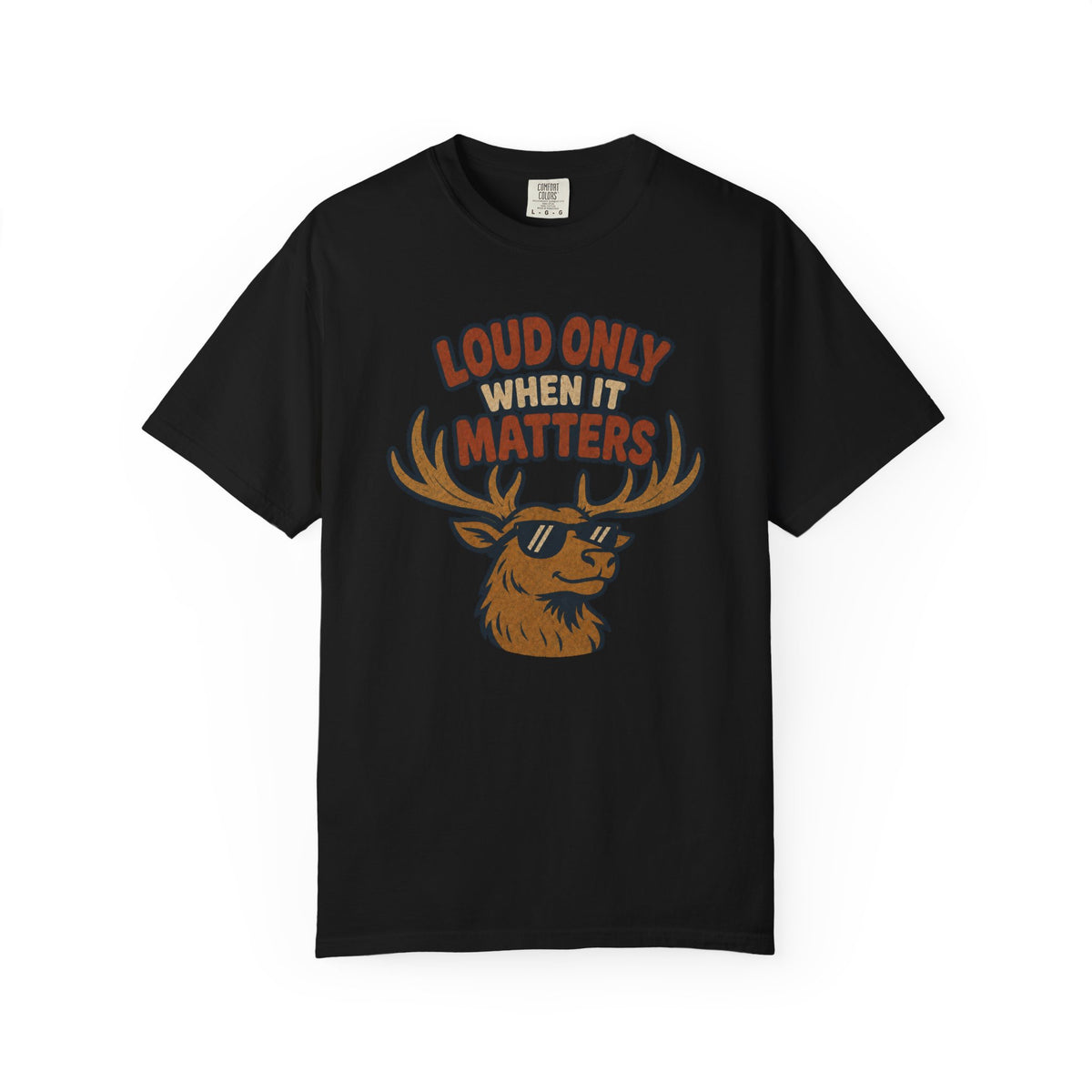 Loud Elk T-Shirt