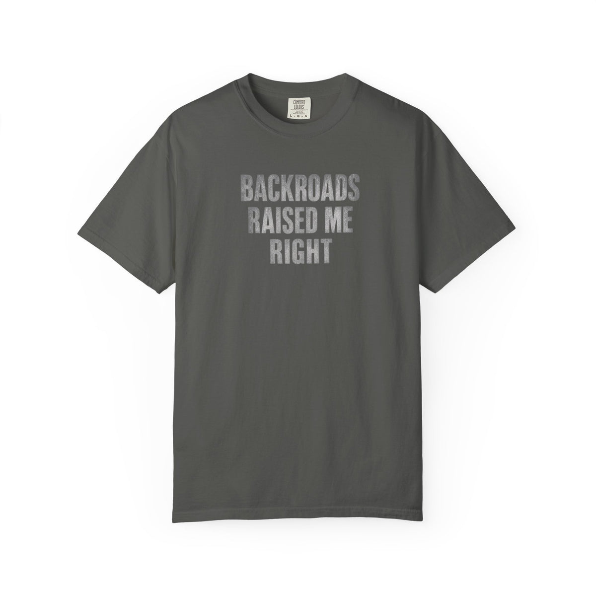 Backroads Raised Me T-Shirt