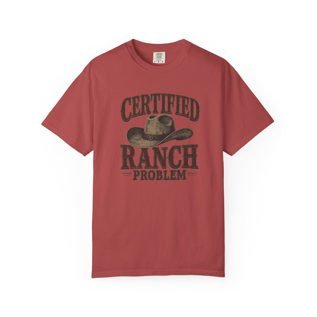 Certified Ranch Problem T-Shirt