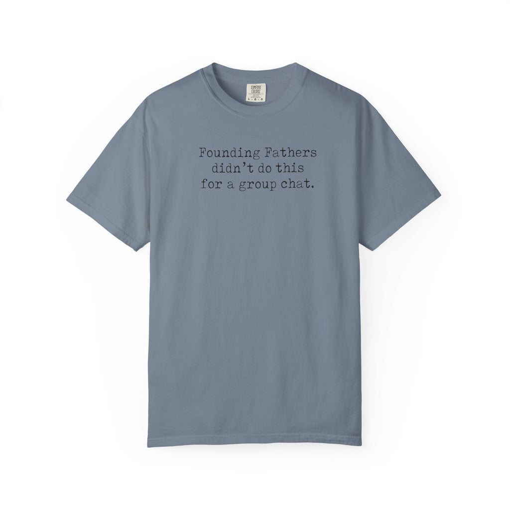 Founding Fathers T-Shirt