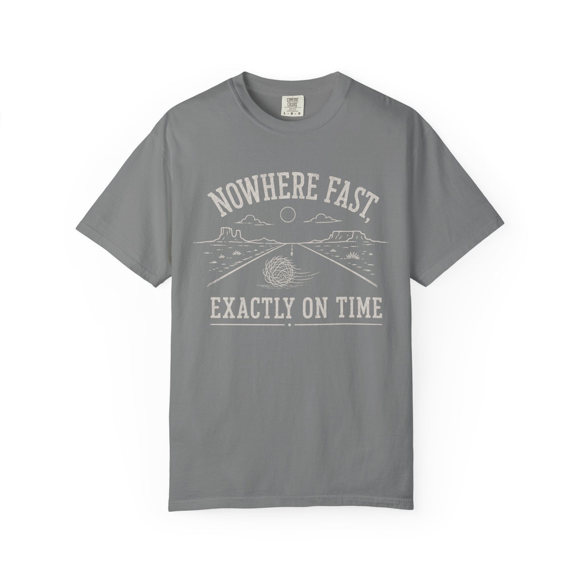 Nowhere Fast T-Shirt