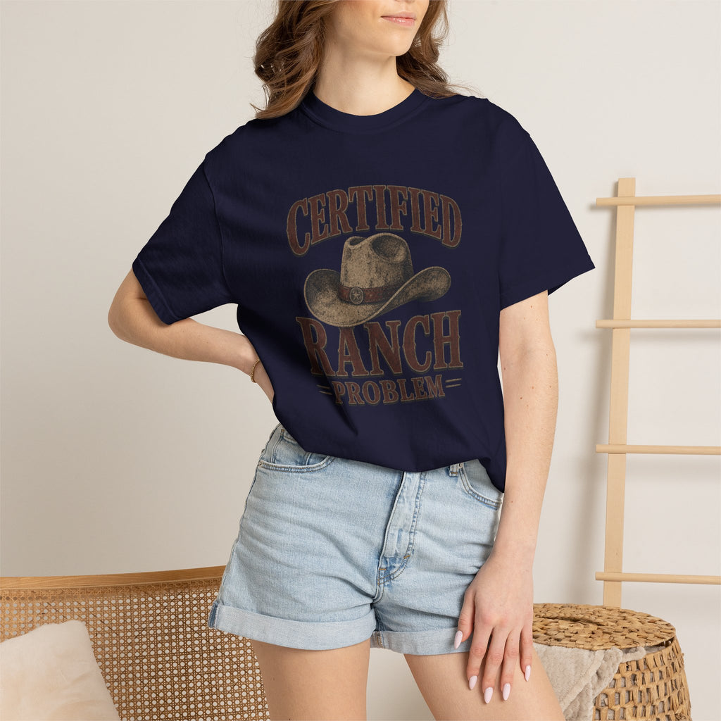 Certified Ranch Problem T-Shirt