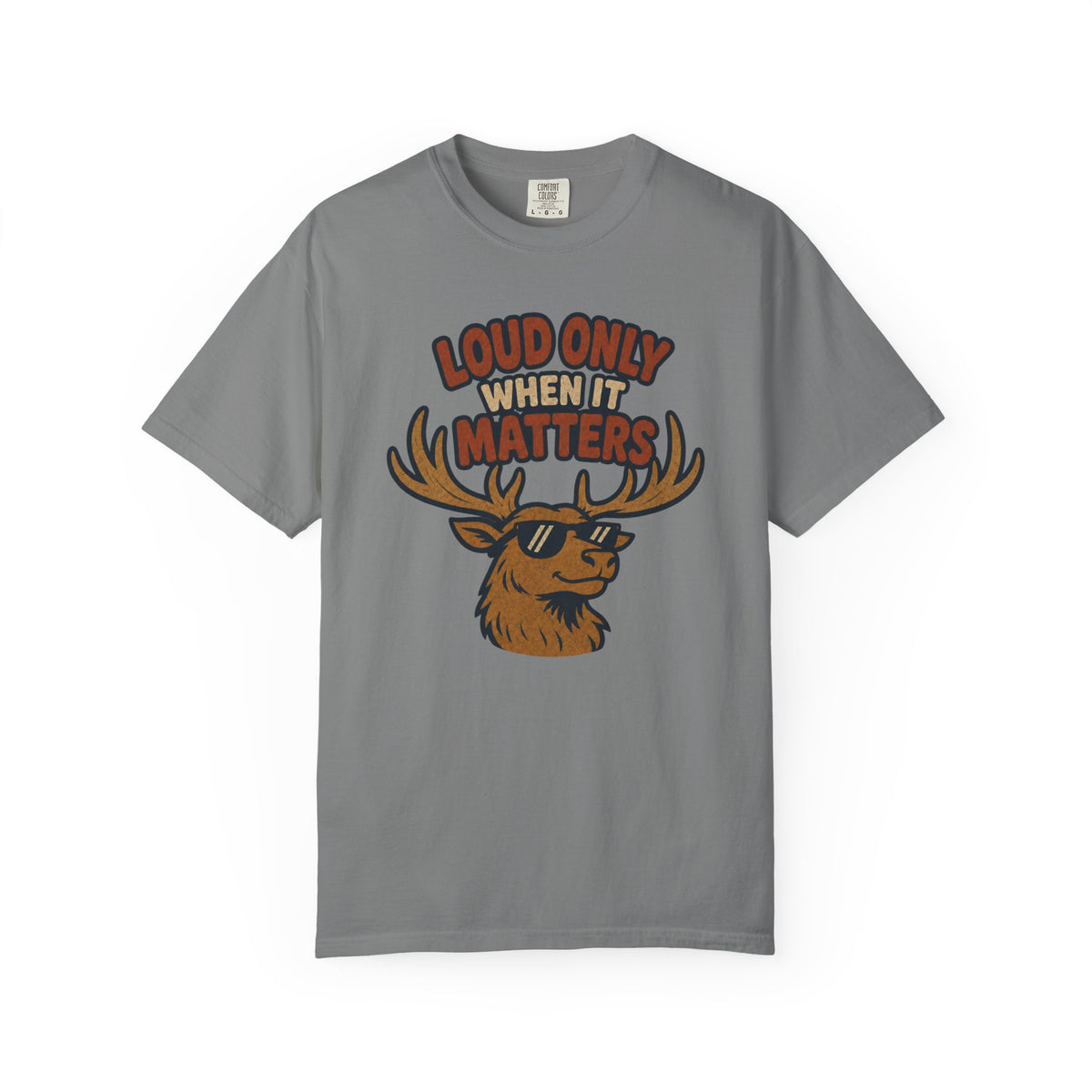Loud Elk T-Shirt