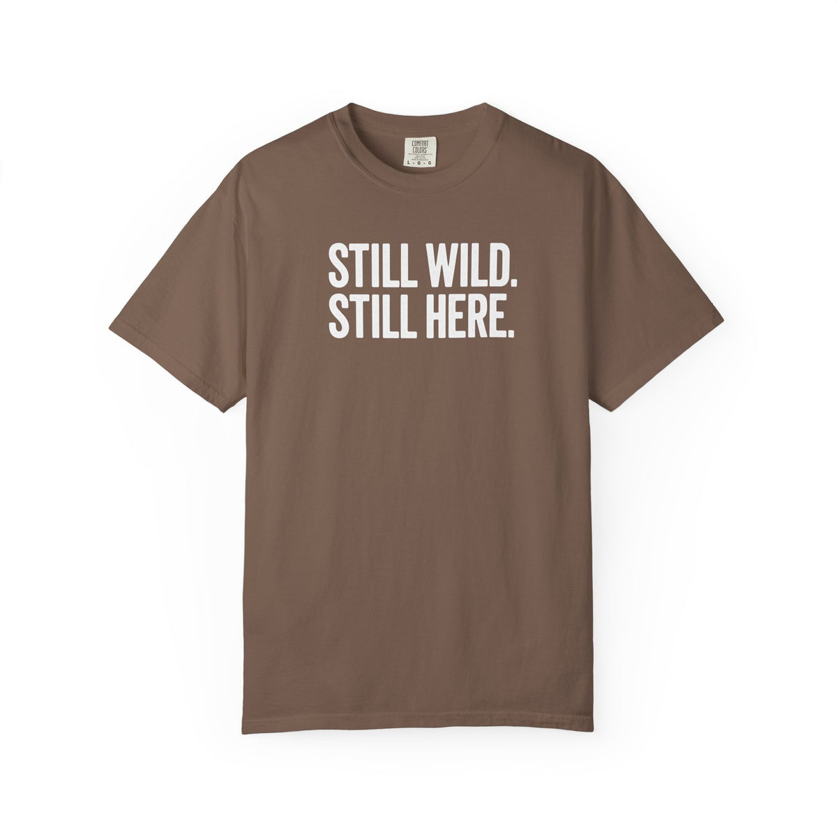 Still Wild T-Shirt