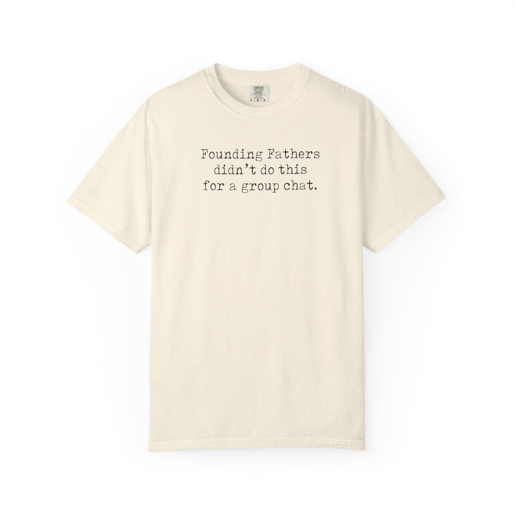Founding Fathers T-Shirt