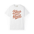 Bless Your Heart T-Shirt