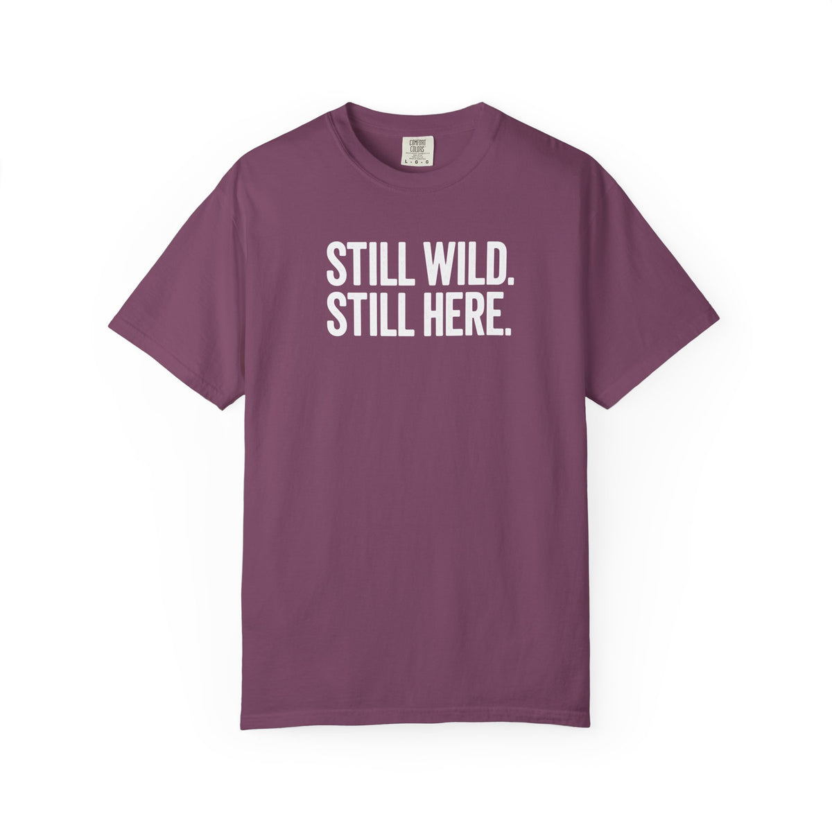 Still Wild T-Shirt