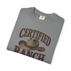 Certified Ranch Problem T-Shirt
