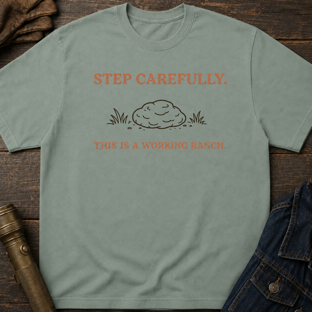 Step Carefully T-Shirt