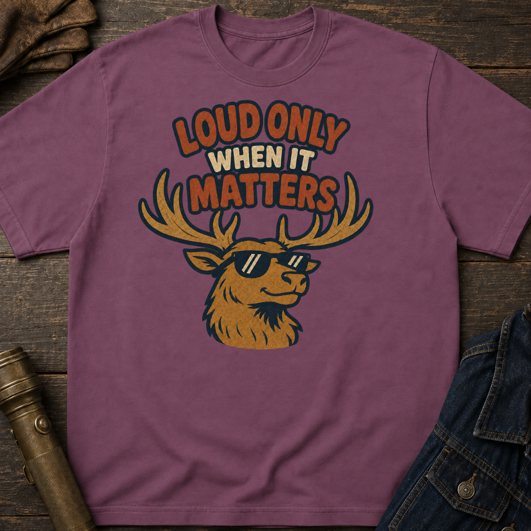 Loud Elk T-Shirt