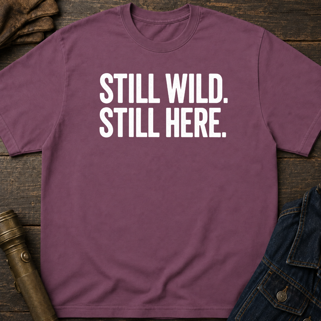 Still Wild T-Shirt