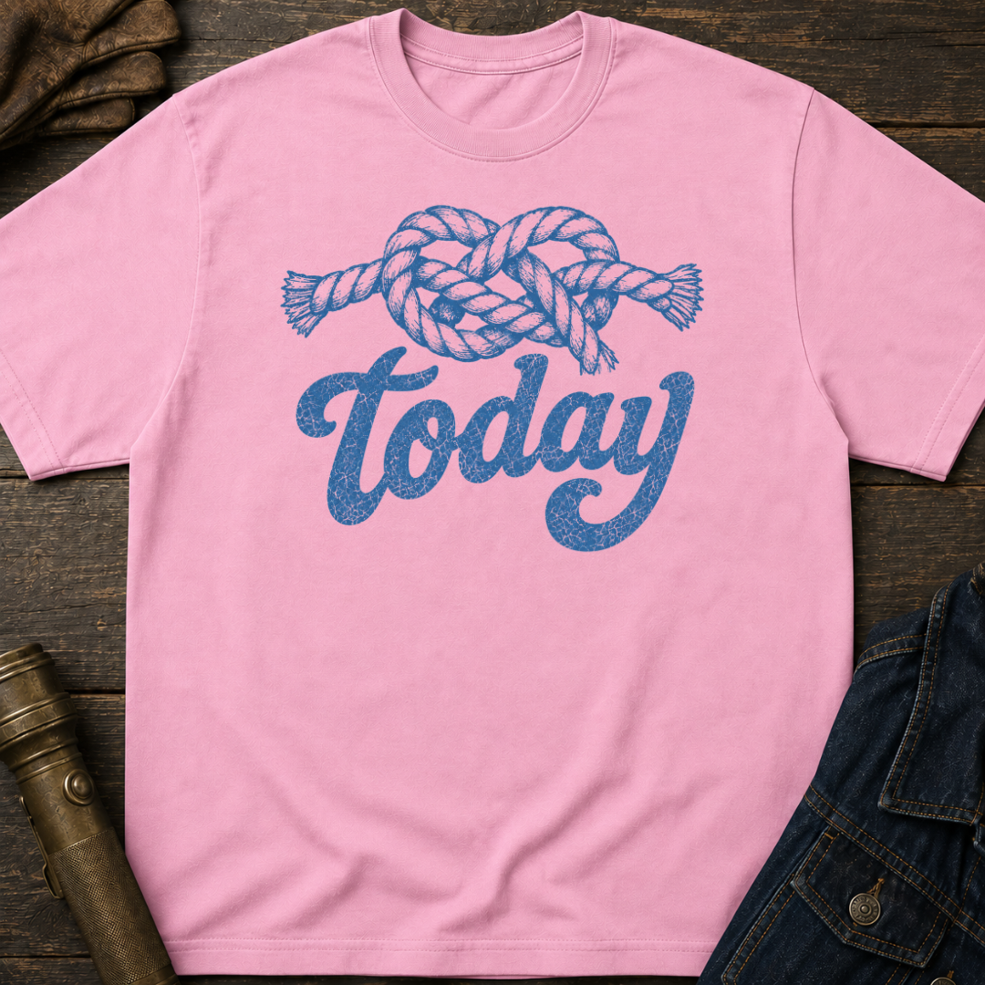 Not Today T-Shirt