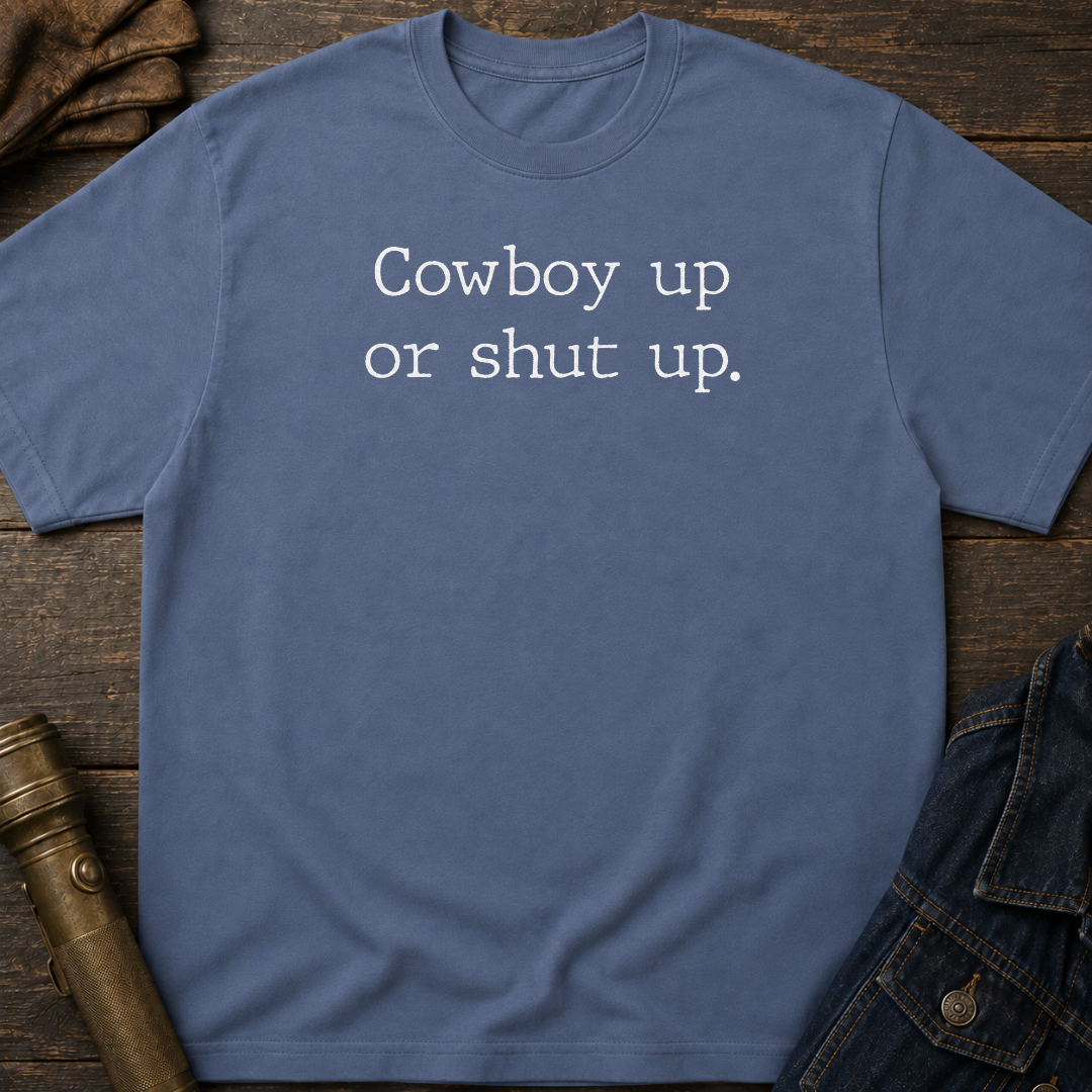 Cowboy Up T-Shirt