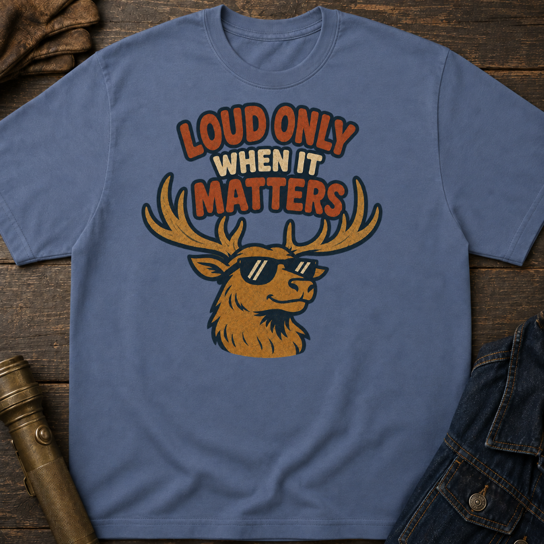 Loud Elk T-Shirt