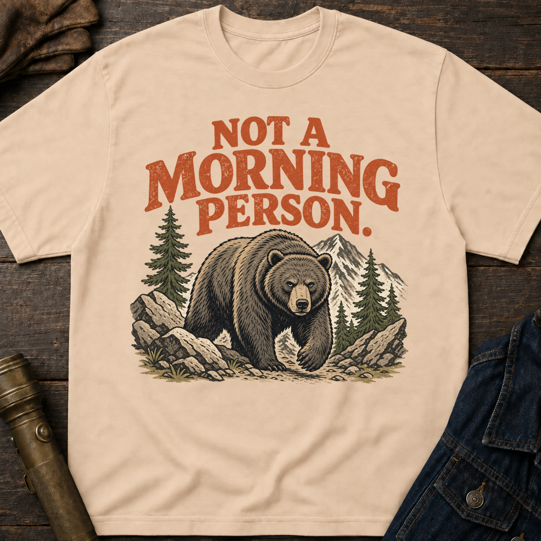 Not A Morning T-Shirt
