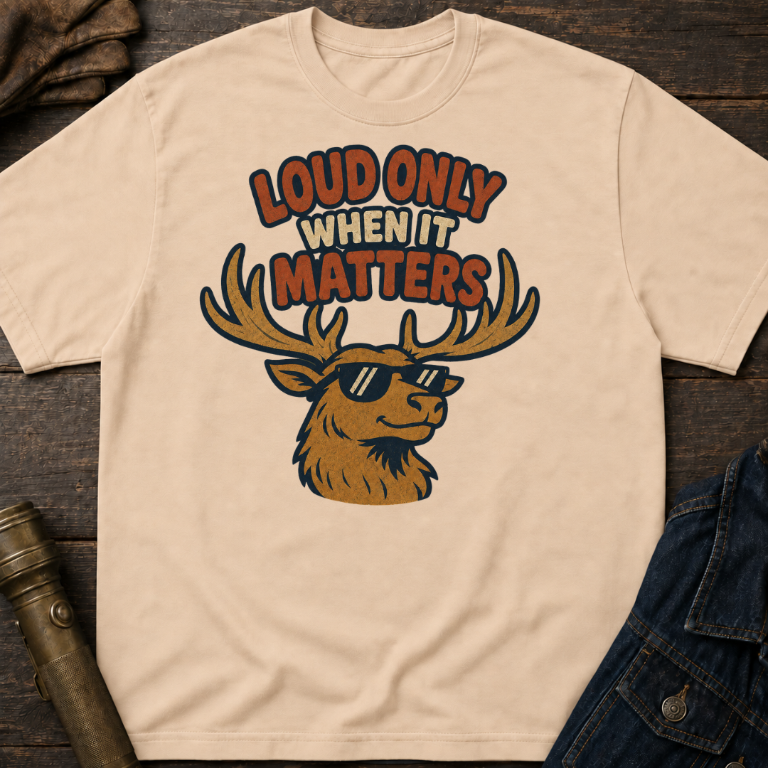 Loud Elk T-Shirt
