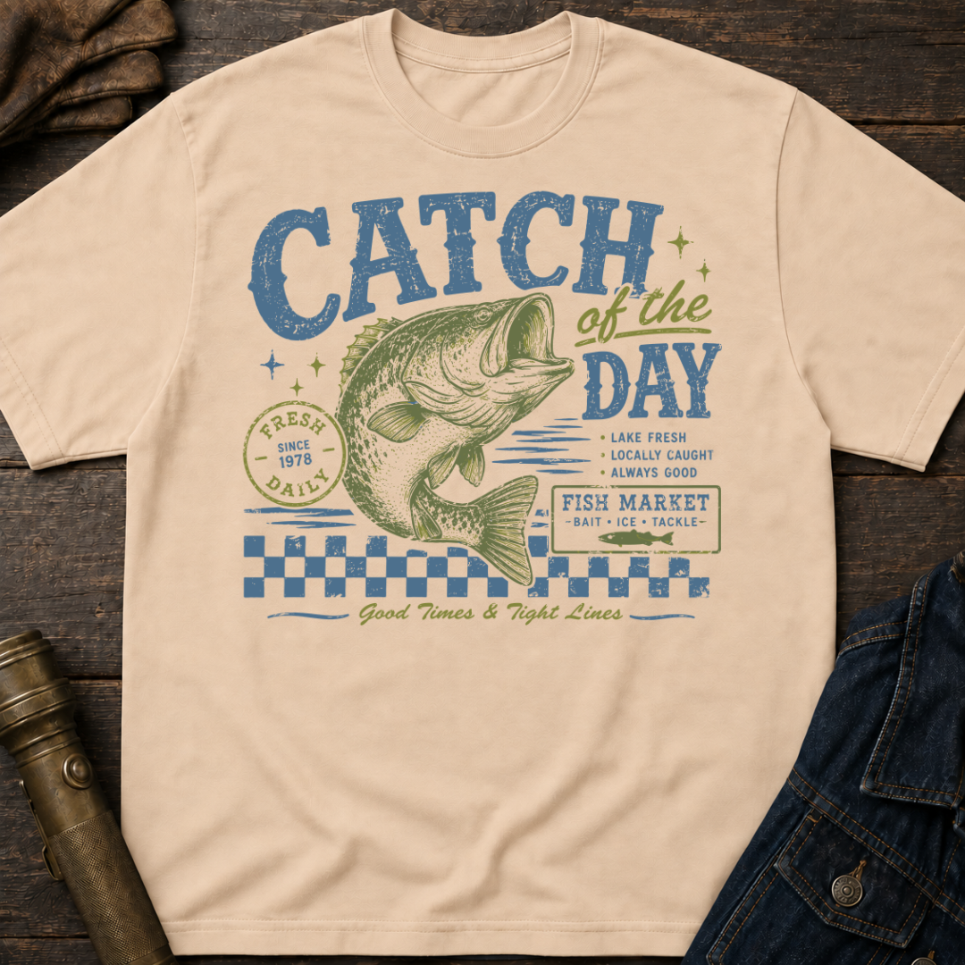 Catch of Day T-Shirt