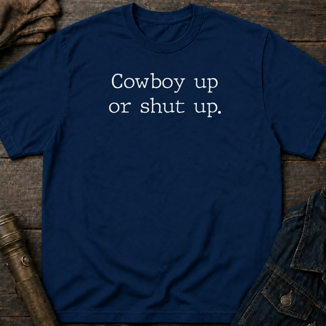 Cowboy Up T-Shirt