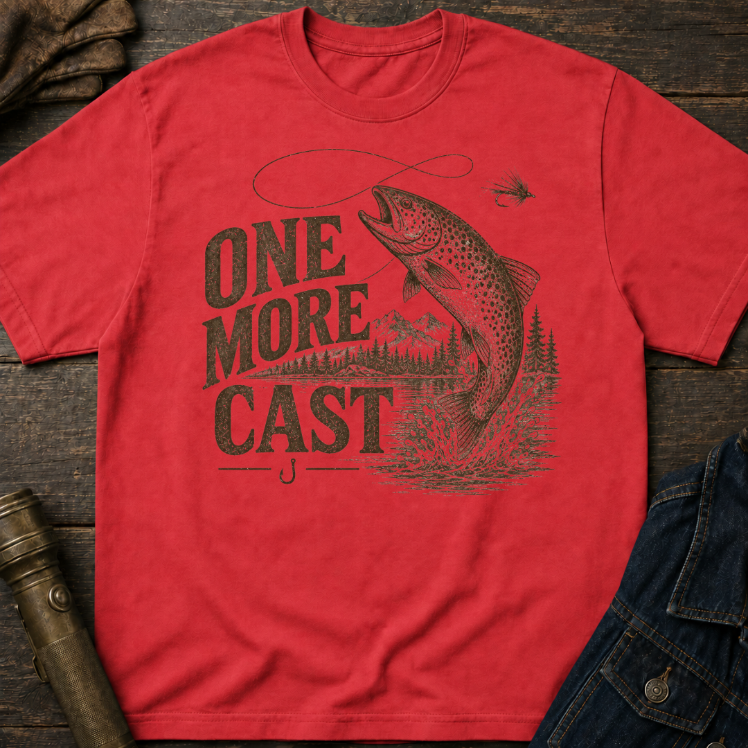 One More Cast T-Shirt